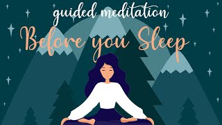 10 Minute Meditation for Before You Sleep [upl. by Eimarej]