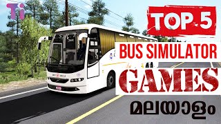 Top Bus Simulator Games for PC 2021  5 കിടിലം BUS Simulator Games  Bus Simulator [upl. by Jacki322]