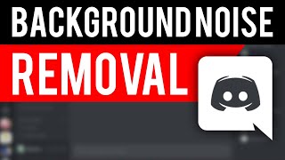 How To Remove Background Noise on Discord [upl. by Anadroj474]