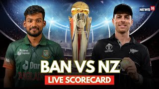 Champions Trophy LIVE Scoreboard  Bangladesh Vs New Zealand  Bangladesh New Zealand Match  N18G [upl. by Isolda]