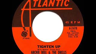 1968 HITS ARCHIVE Tighten Up  Archie Bell amp The Drells a 1 recordmono 45 single version [upl. by Adnertal]