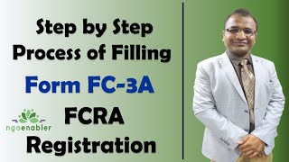 Step by Step Process of Filling Form FC3A  FCRA Registration [upl. by Sorgalim980]