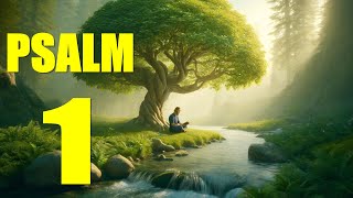 Psalm 1 Reading The Path to Blessedness With words  KJV [upl. by Rehpotirhc]