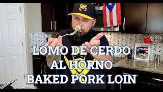 LOMO DE CERDO AL HORNO BAKED PORK LOIN [upl. by Atte]