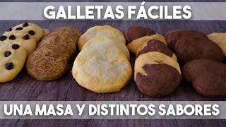 GALLETAS FACILES HACEMOS UNA MASA Y DISTINTOS SABORES [upl. by Nahgen]