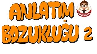 10dk da ANLATIM BOZUKLUĞU 2 [upl. by Lemhar]