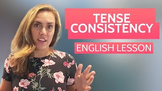 Verb Tense Consistency Examples [upl. by Newg]