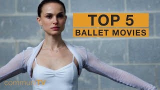 TOP 5 Ballet Movies [upl. by Nyrret131]