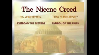 GREEK PRONUNCIATION 6 The Nicene Creed [upl. by Attikin363]