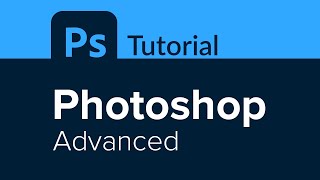 Photoshop Advanced Tutorial [upl. by Buzz905]