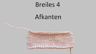 Leren breien breiles 4 afkanten [upl. by Yenolem]