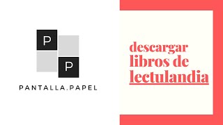 Tutorial  Cómo descargar libros de Lectulandia [upl. by Halimak569]