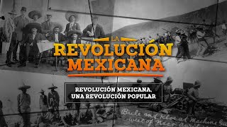 La Revolución Mexicana una revolución popular [upl. by Otto]