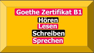 Examen Goethe Zertifikat B1 Lesen Hören Schreiben und Sprechen [upl. by Lawtun]