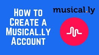 How to Create a Musically Account [upl. by Drofiar530]