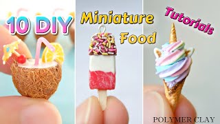 10 DIY Polymer Clay Miniature Food  Tutorials Compilation [upl. by Nwahsuq]