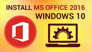 How to Install Office 2016 on Windows 10 [upl. by Veronike]