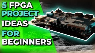 FPGA Programming Projects for Beginners  FPGA Concepts [upl. by Alebasi568]