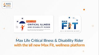 Max Life Critical Illness amp Disability Rider 64 Critical Illness  Max Fit Wellness Platform Launch [upl. by Saul217]