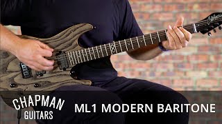 Chapman Guitars ML1 Modern Baritone [upl. by Garlen141]