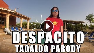 DESPACITO TAGALOG PARODY BY SIR REX KANTATERO BES WAG DITO [upl. by Seamus42]