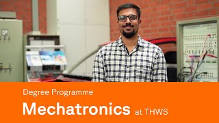 Mechatronics Degree Programme at THWS  University of Applied Sciences WürzburgSchweinfurt [upl. by Torbert]