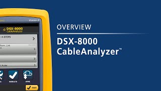 Introducing the DSX8000 CableAnalyzer by Fluke Networks [upl. by Elagiba]