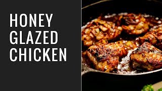 Honey Glazed Chicken Recipe [upl. by Browning]