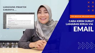 Cara Kirim Lamaran Kerja Lewat Email [upl. by Sirod976]