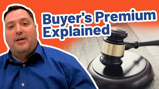 What is a Buyers Premium in a Real Estate Auction [upl. by Adnar382]