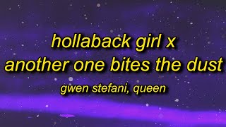 hollaback girl x another one bites the dust TikTok Remix Lyrics [upl. by Annor]