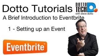 Eventbrite Tutorial 1 Setting Up an Event [upl. by Eiruam]