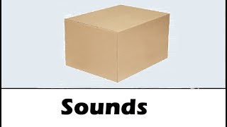 Box Sound Effects All Sounds [upl. by Awe]