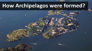 How Archipelagos were formed [upl. by Atnauqahs721]