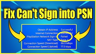 How to FIX PS4 Cant Sign into PSN Account amp Sign in Failed Easy Method [upl. by Ititrefen]