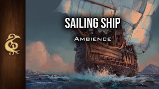 Sailing Ship  High Seas Ambience  1 Hour [upl. by Lindner]