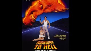 Highway to Hell 1991 Movie Review [upl. by Leasia791]