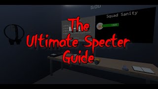 The Ultimate Roblox Specter Guide A Phasmophobia Inspired Game  How to Play [upl. by Aiduan403]