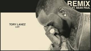 Tory Lanez  LUV Remix feat Sean Paul Audio [upl. by Figone641]