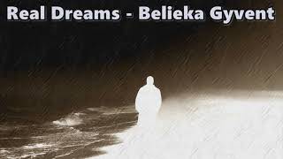 Real Dreams  Belieka Gyvent 2023 [upl. by Lienaj]