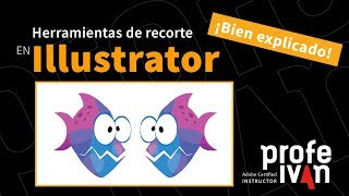 Herramientas de recorte en Illustrator [upl. by Enilekcaj36]