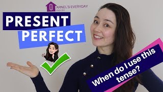 PRESENT PERFECT  English Grammar  When do I use this tense [upl. by Enelyahs]