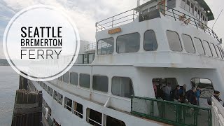 Seattle to Bremerton Ferry Trip on Washington State Ferry MV Hyak [upl. by Lednahs]