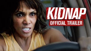 KIDNAP  In Theaters August 4th  OFFICIAL TRAILER  HALLE BERRY [upl. by Naraa657]