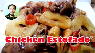 CHICKEN ESTOFADO or ESTOFADONG MANOK [upl. by Ravaj687]