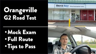 Orangeville G2 Road Test  Full Route amp Tips on How to Pass Your Driving Test [upl. by Esorylime]