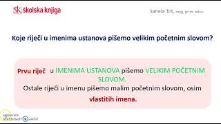 Veliko početno slovo u imenima ustanova 3 r [upl. by Aisiram]