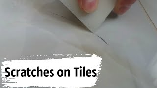 How to fix scratches on a glossy tile Polishing tiles [upl. by Markson]