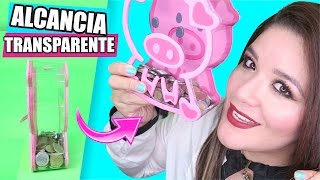 Haz una ALCANCÍA TRANSPARENTE de PUERQUITO ✔ ★Así o más fácil★ DIY [upl. by Omrellig]