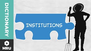 What are Institutions [upl. by Ained]